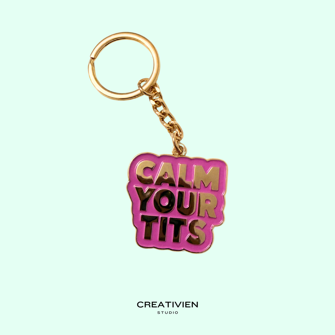 Calm your tits keychain
