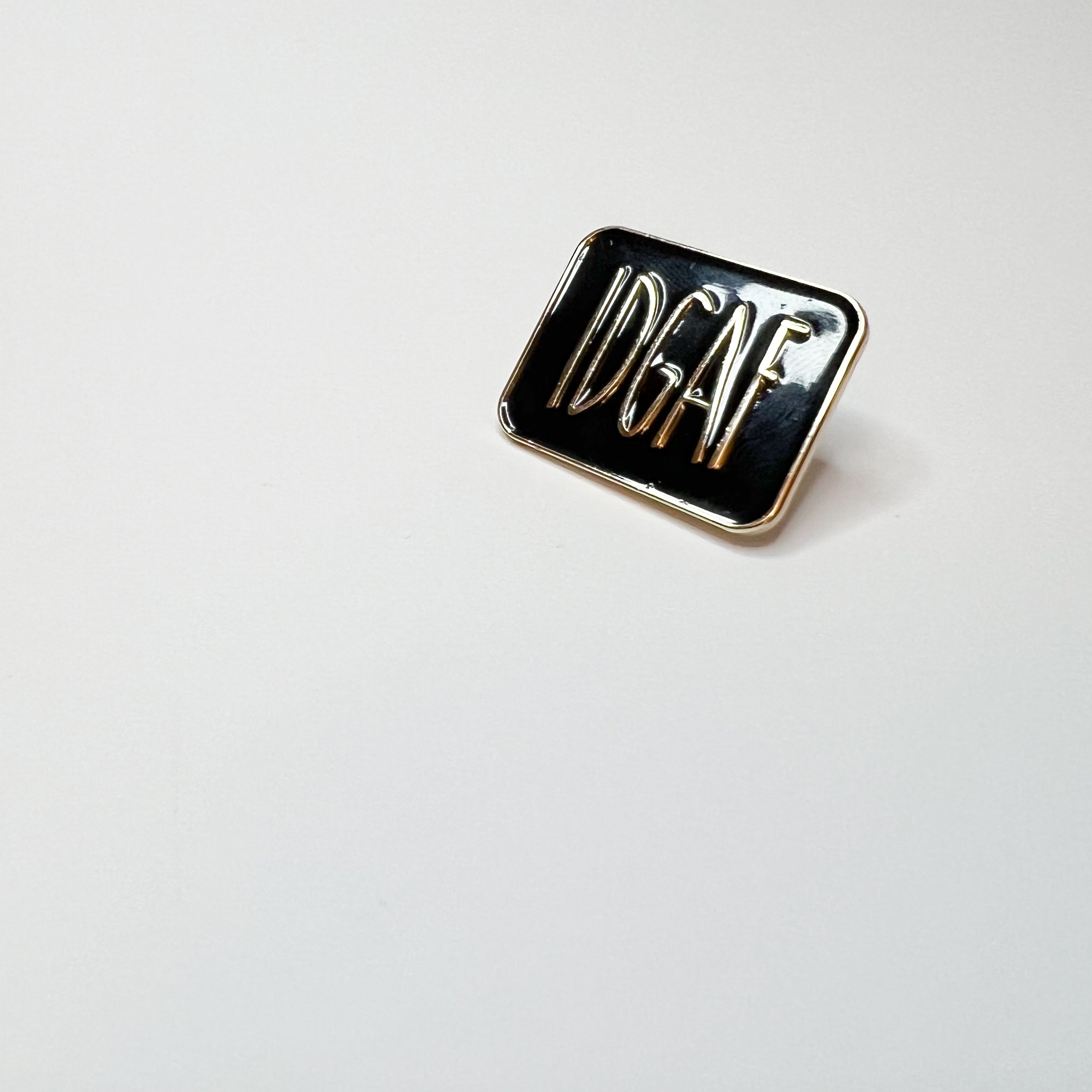 IDGAF Pin - Creativien