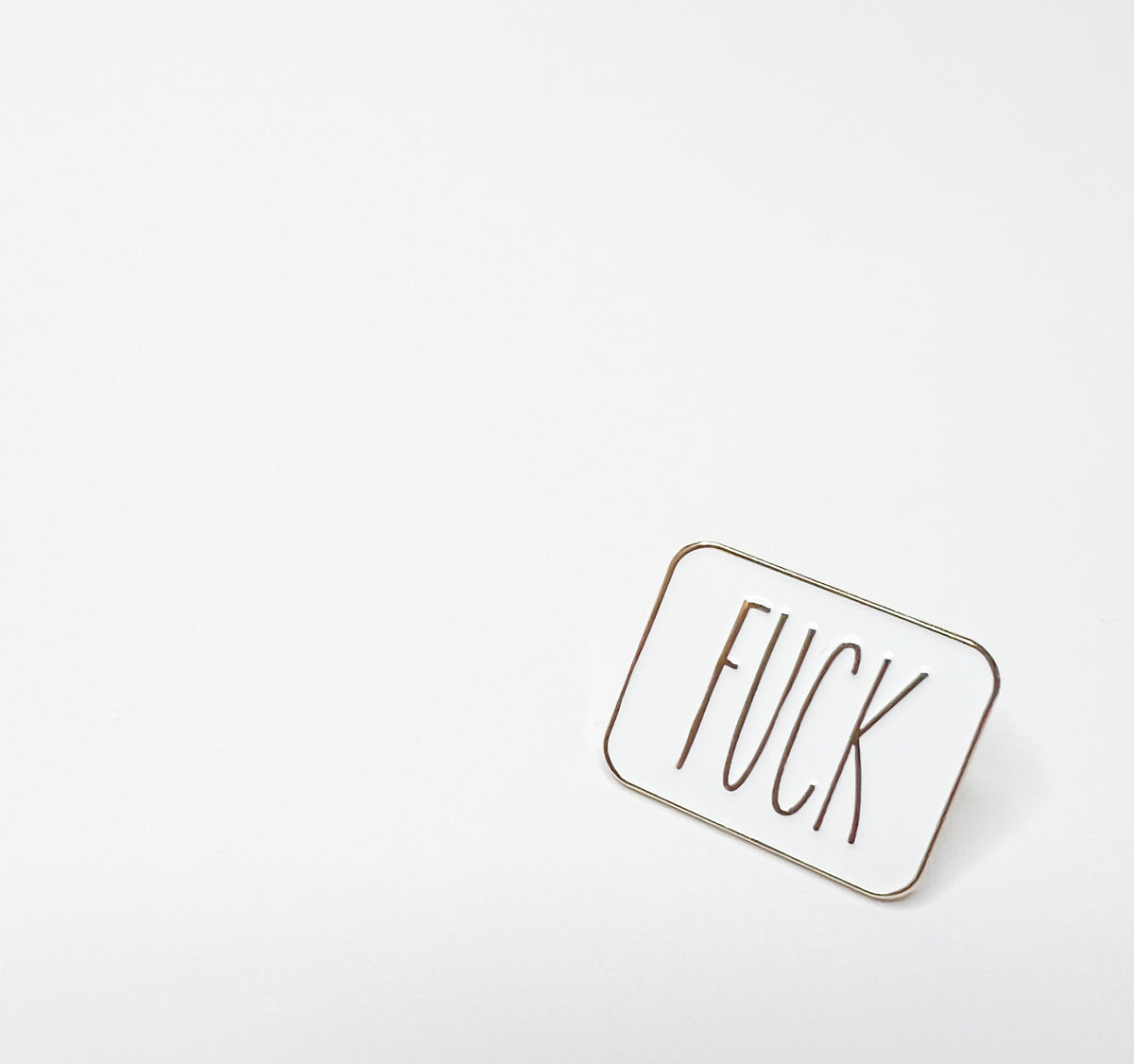 Fuck Pin - Creativien
