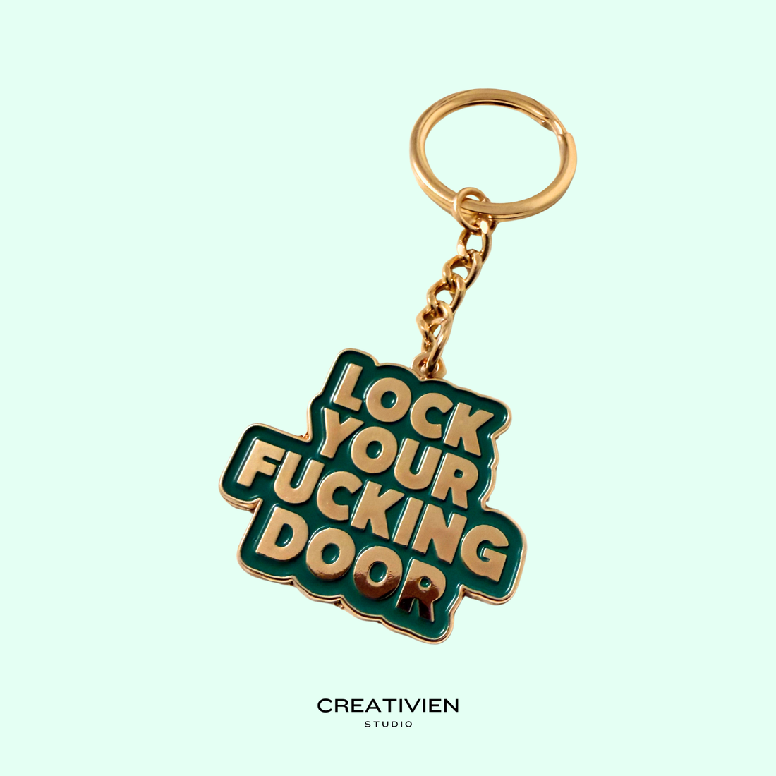 Lock your fucking door keychain