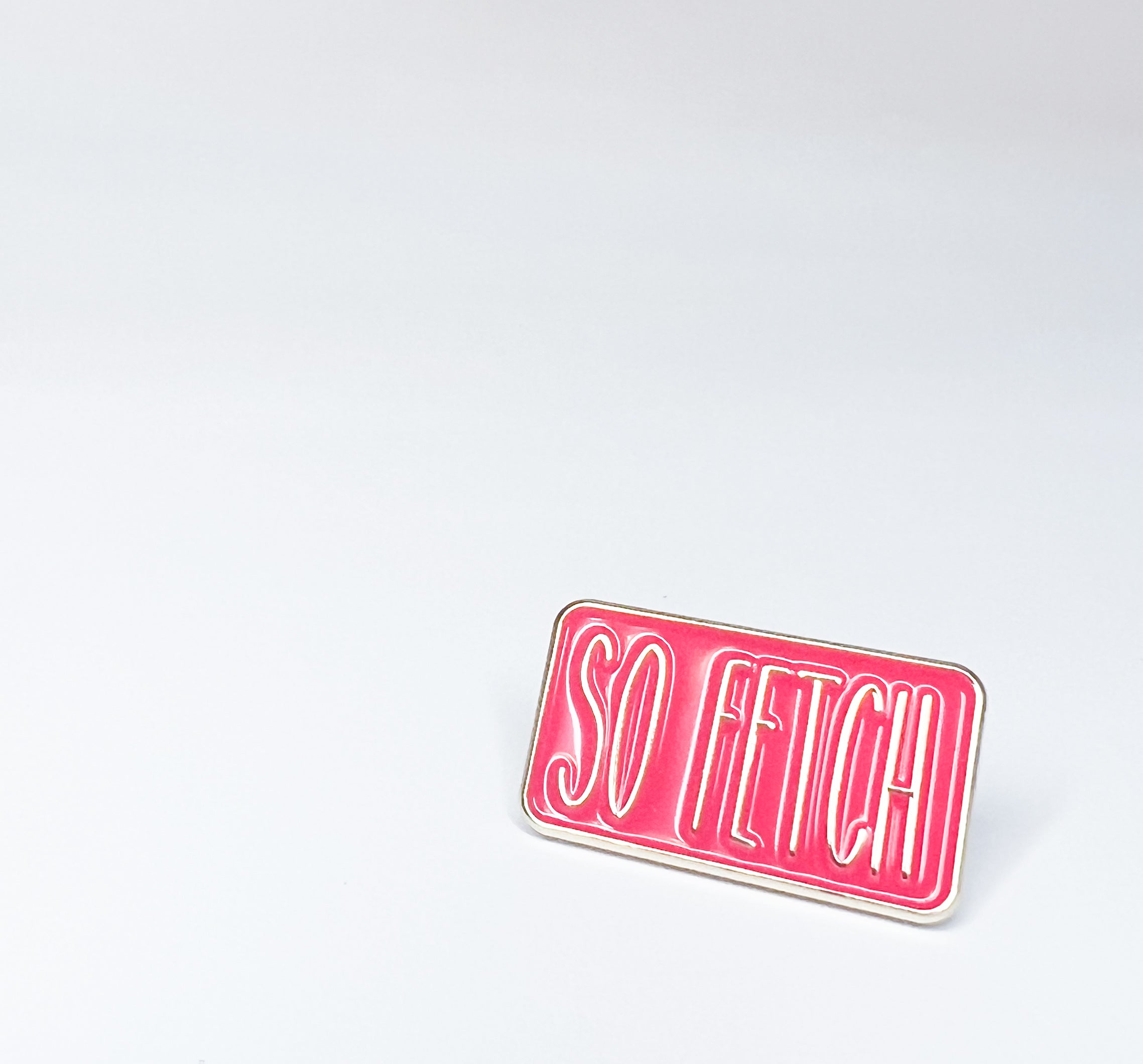 So Fetch Pin