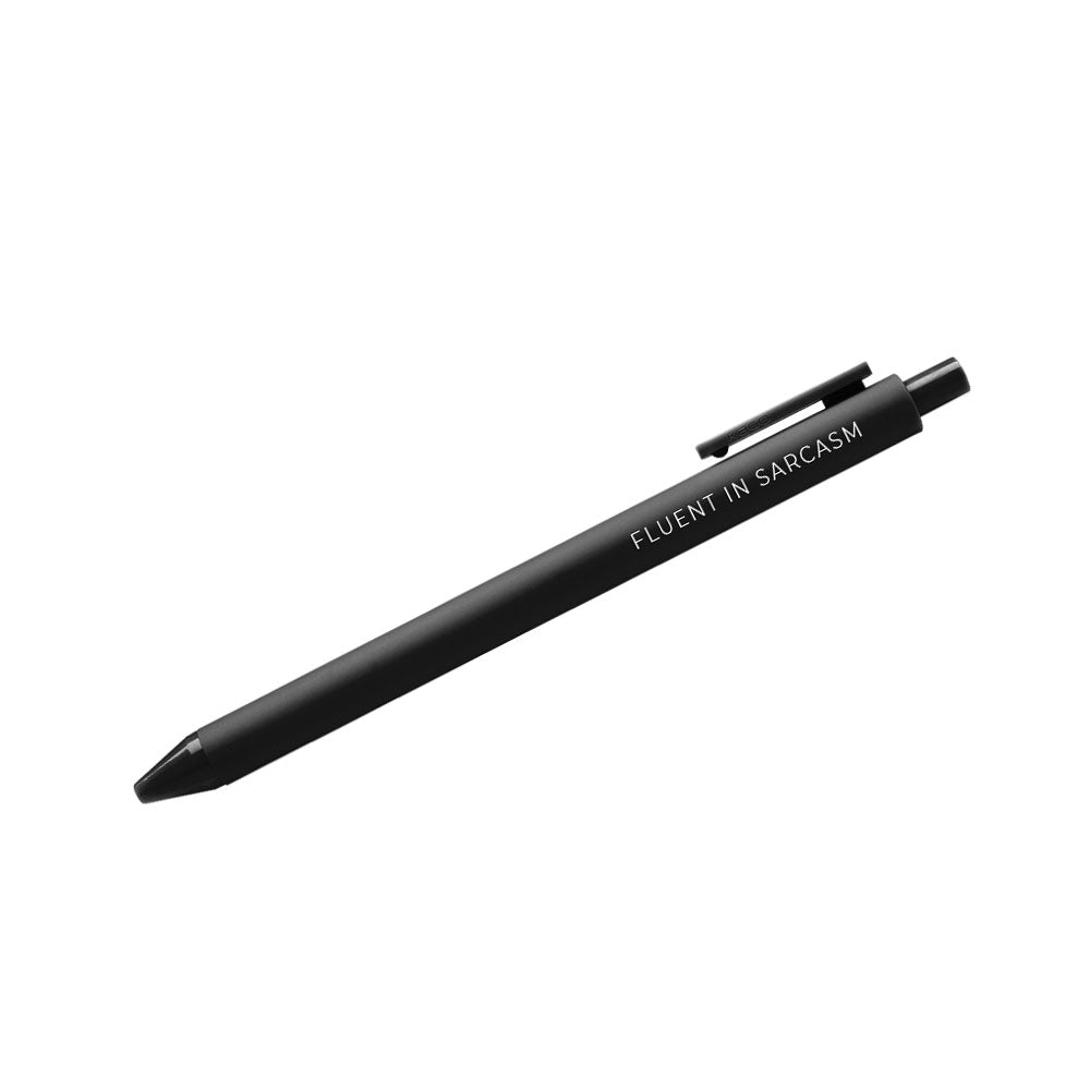 Fluent in Sarcasm Pen - Creativien