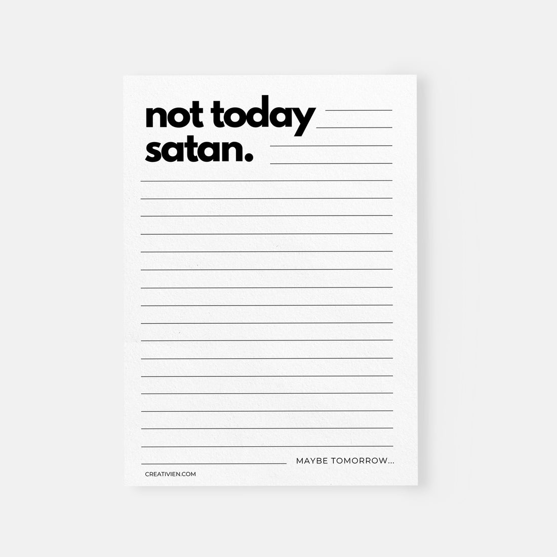 Not today Satan notepad