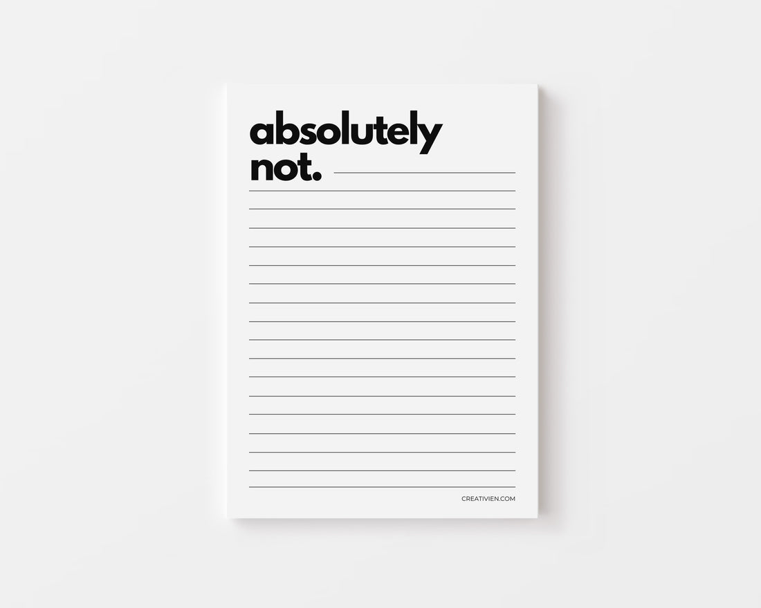 Absolutely Not notepad