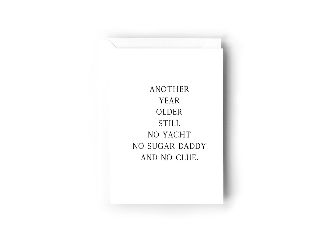 Another year older still no yacht card