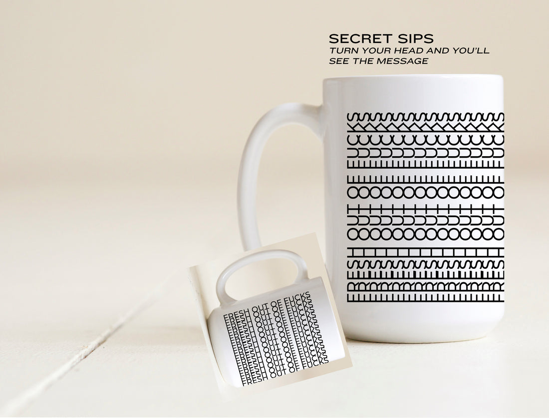 Fresh out of fucks - Secret Sips Collection