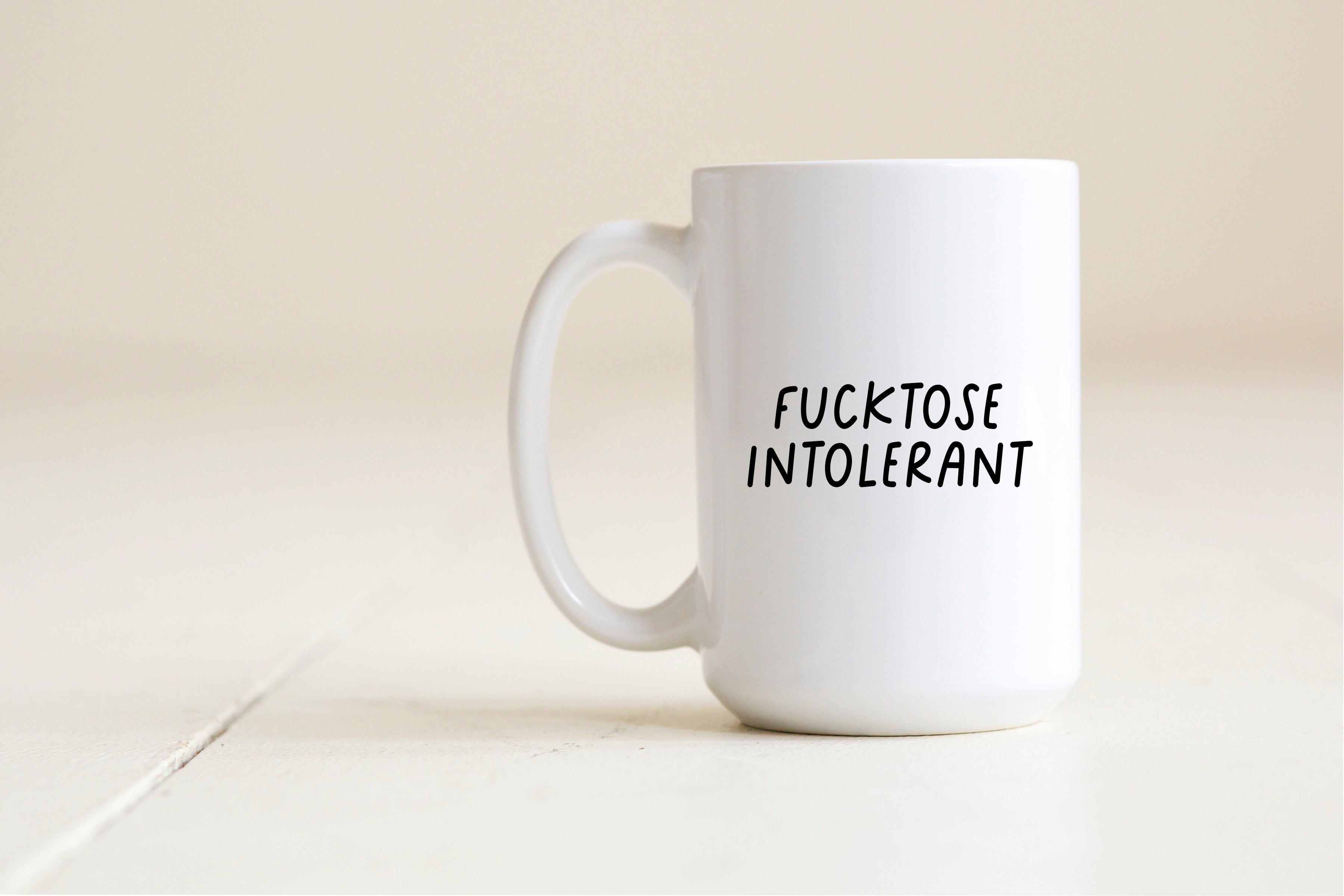 Fucktose intolerant mug