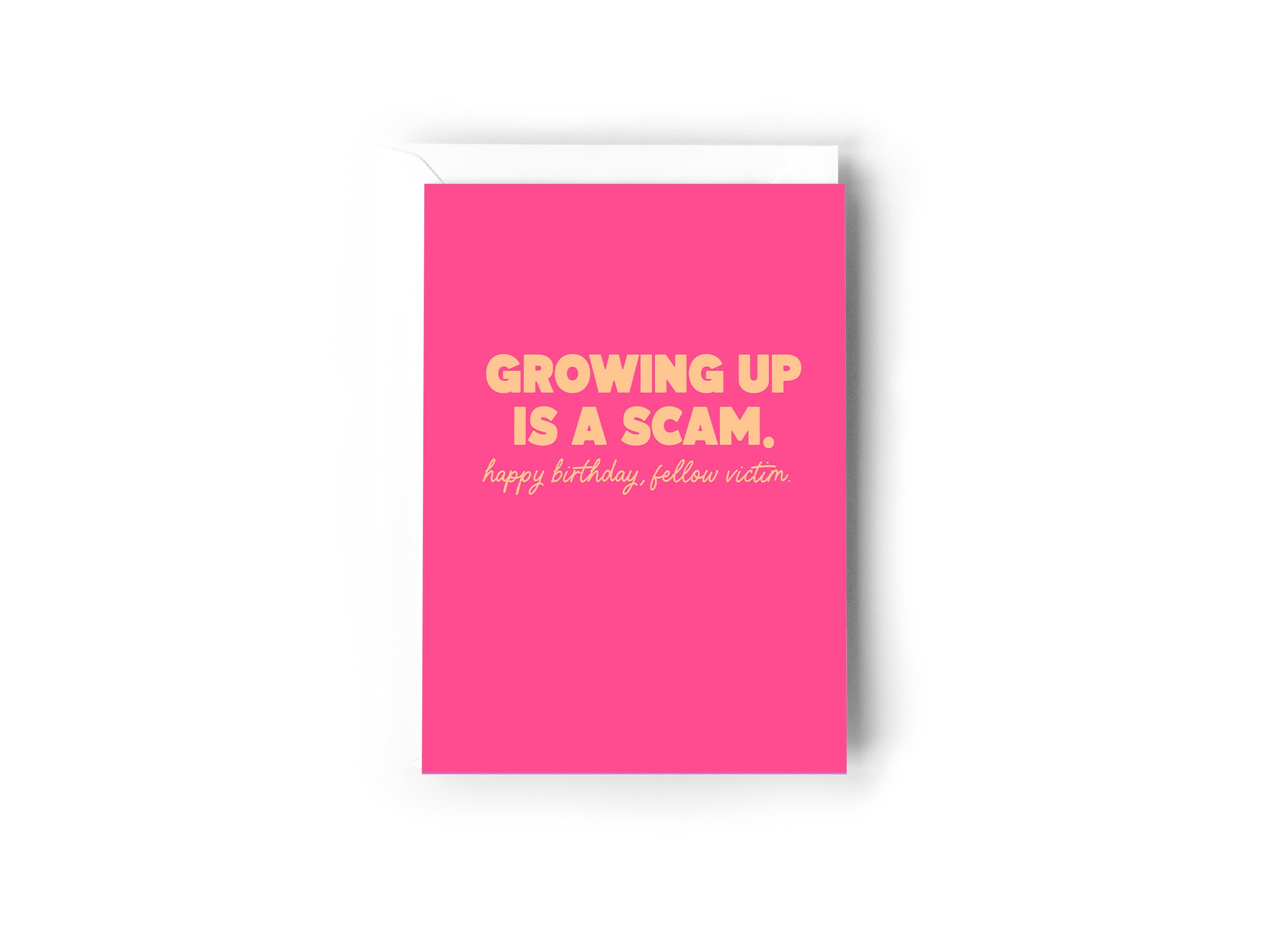Growing up is a scam