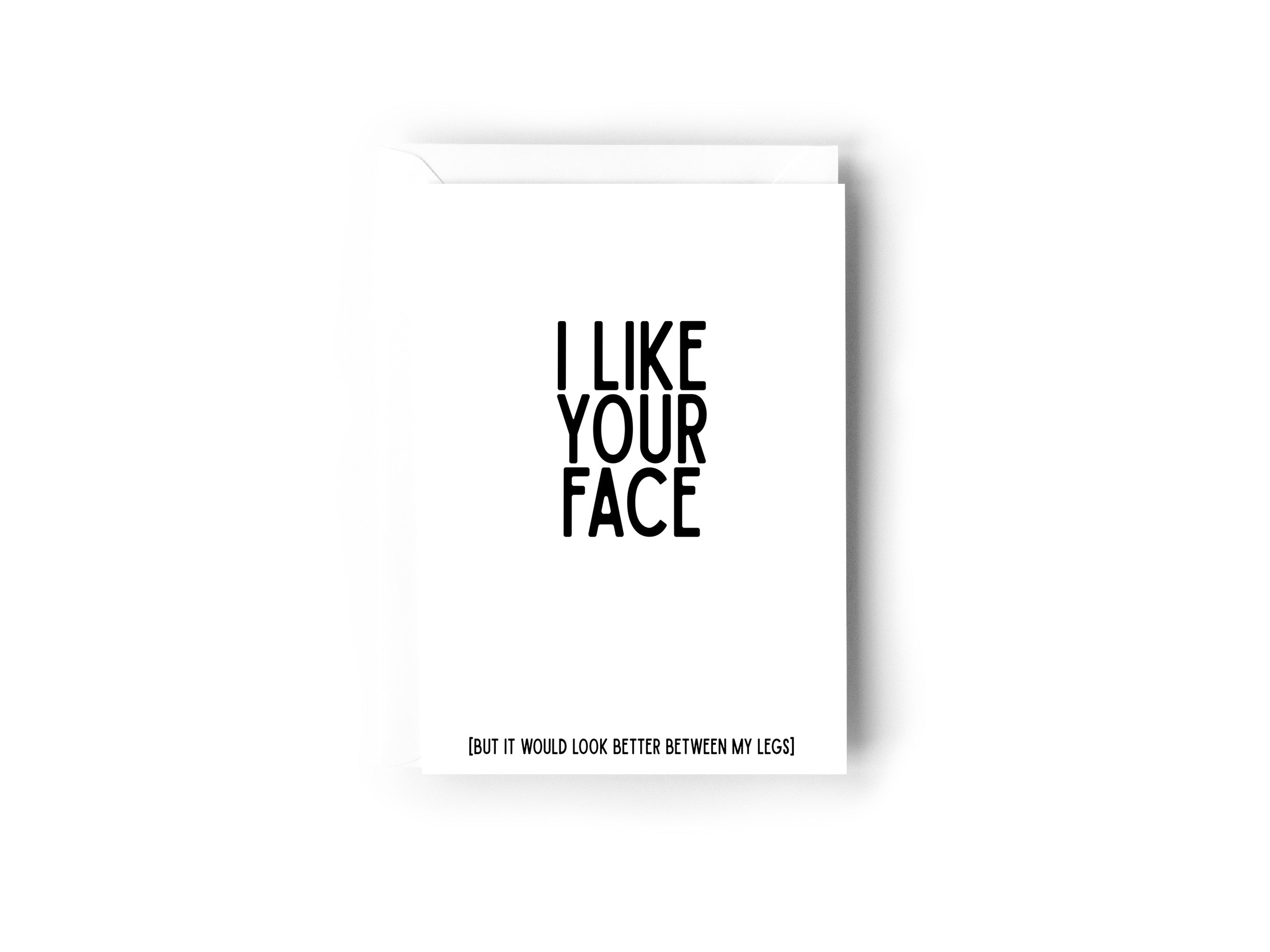 I like your face card