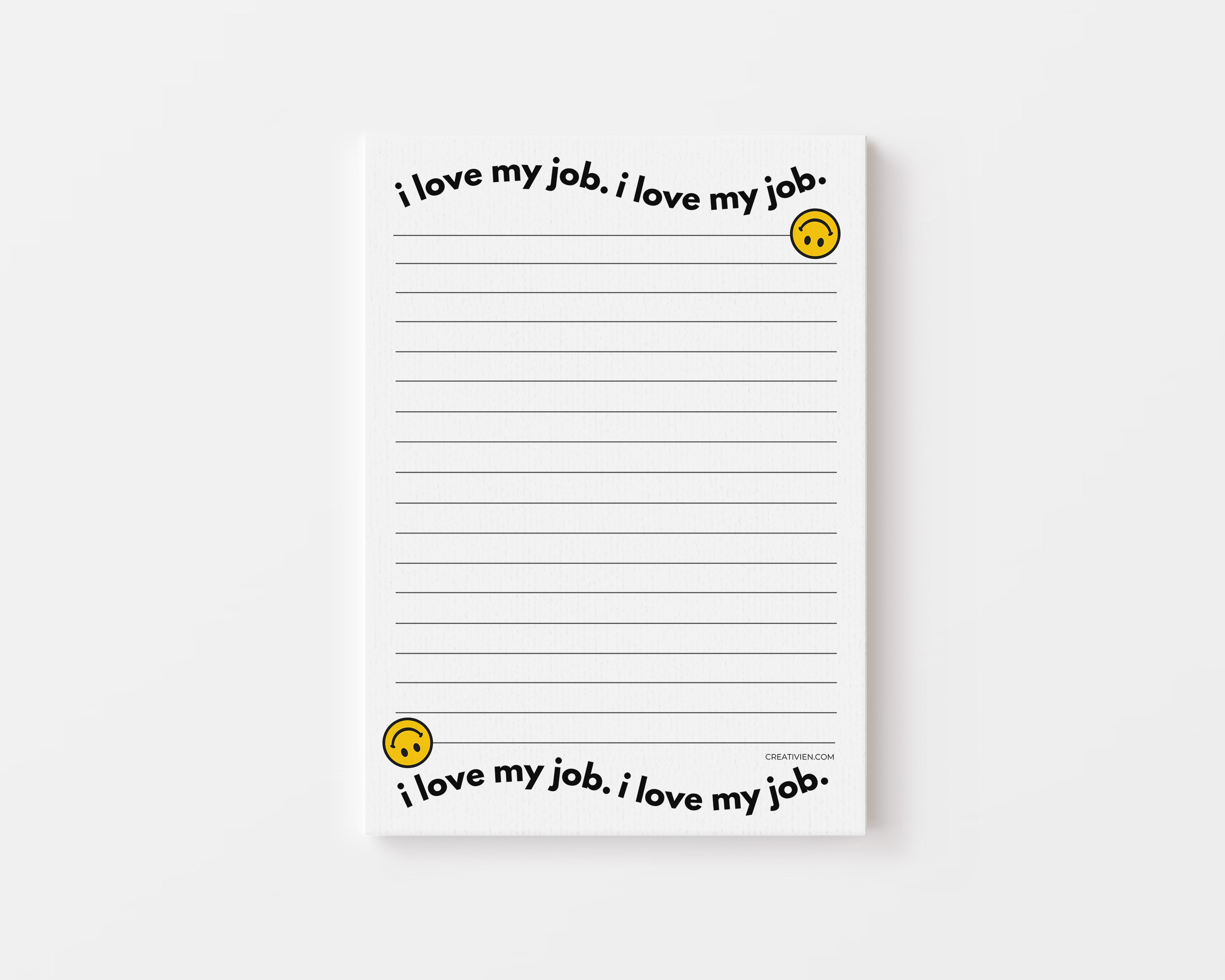 I love my job. I love my job notepad - Creativien