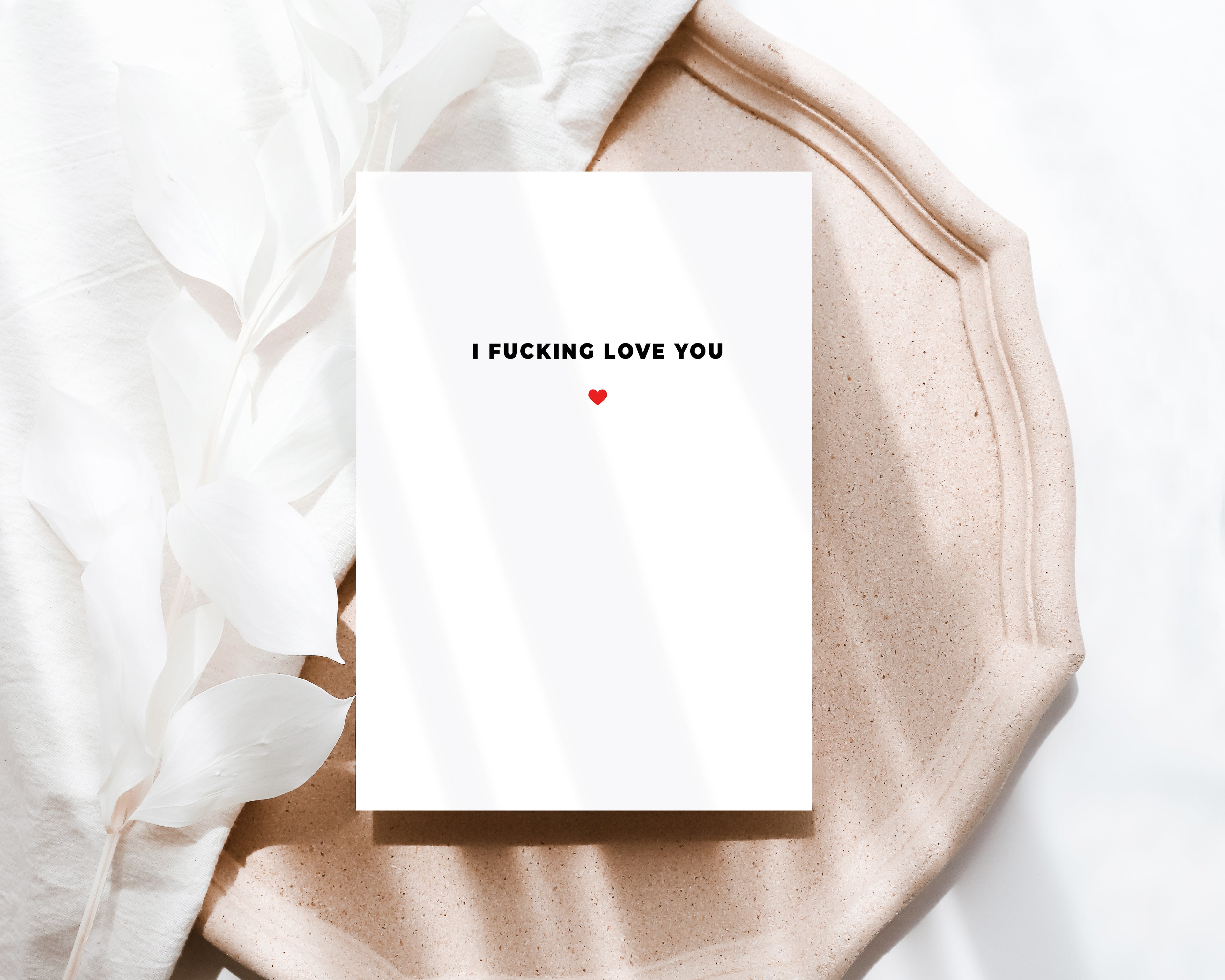 I fucking love you - Creativien