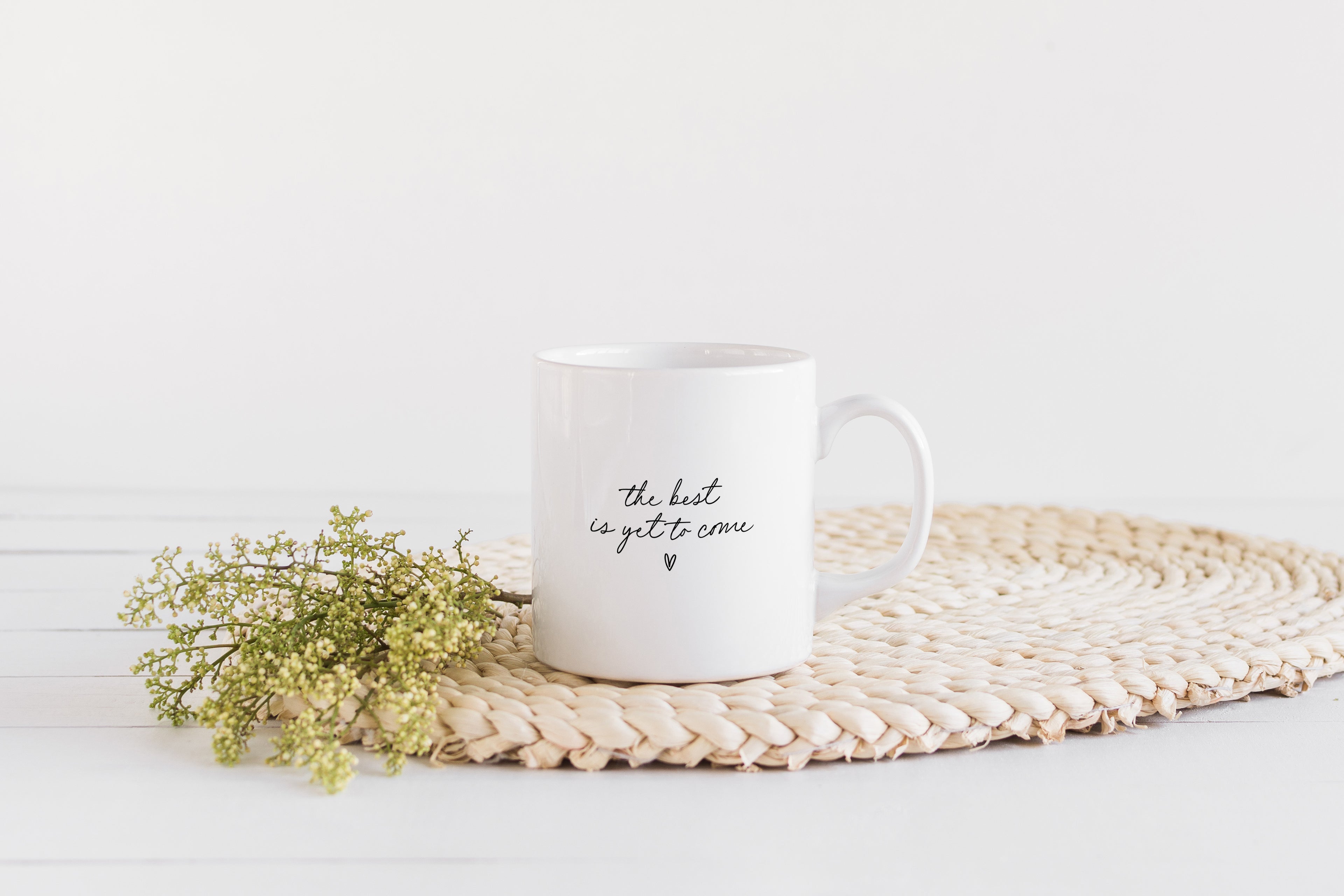 Best is yet to come mug - Creativien