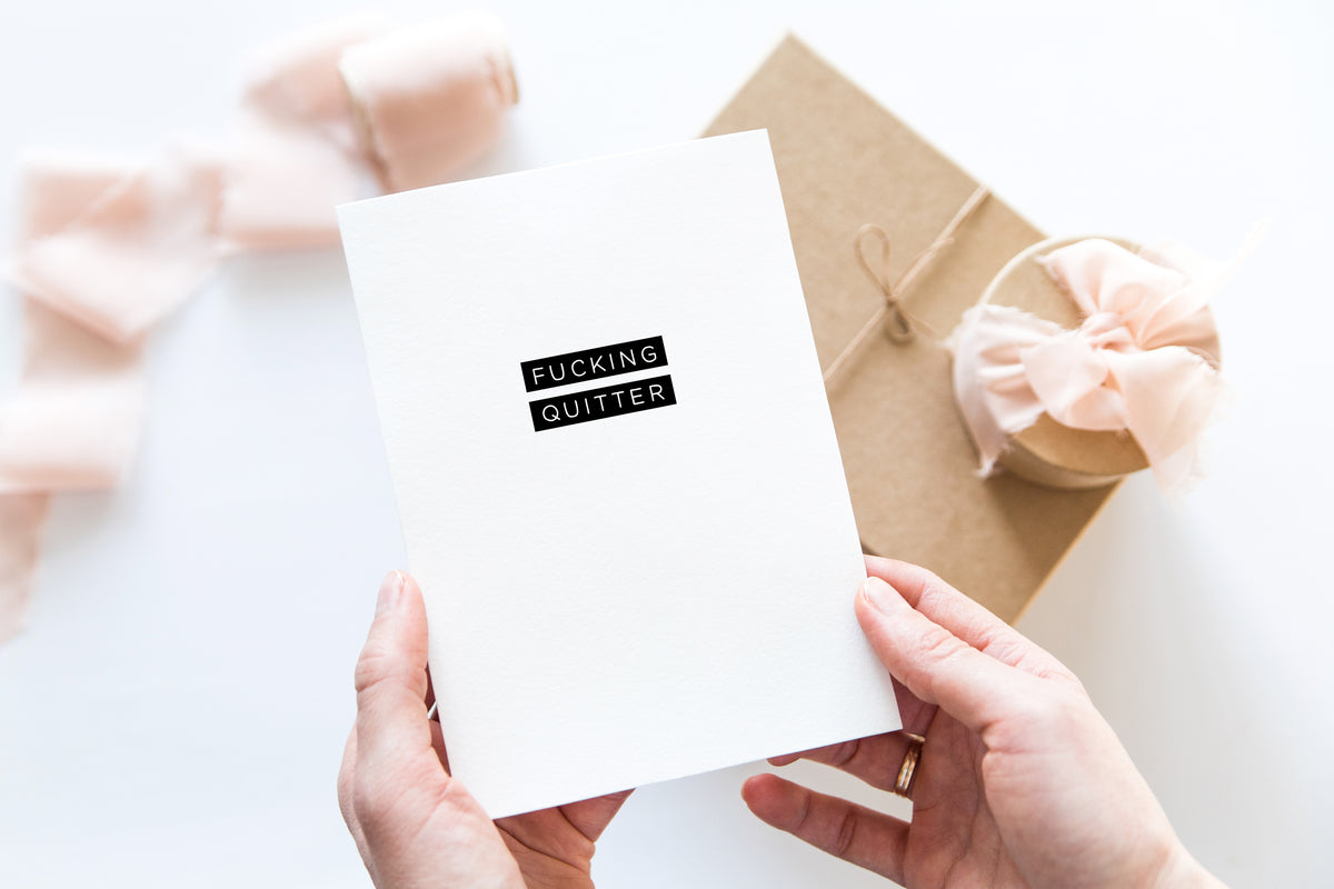 Fucking Quitter - Creativien