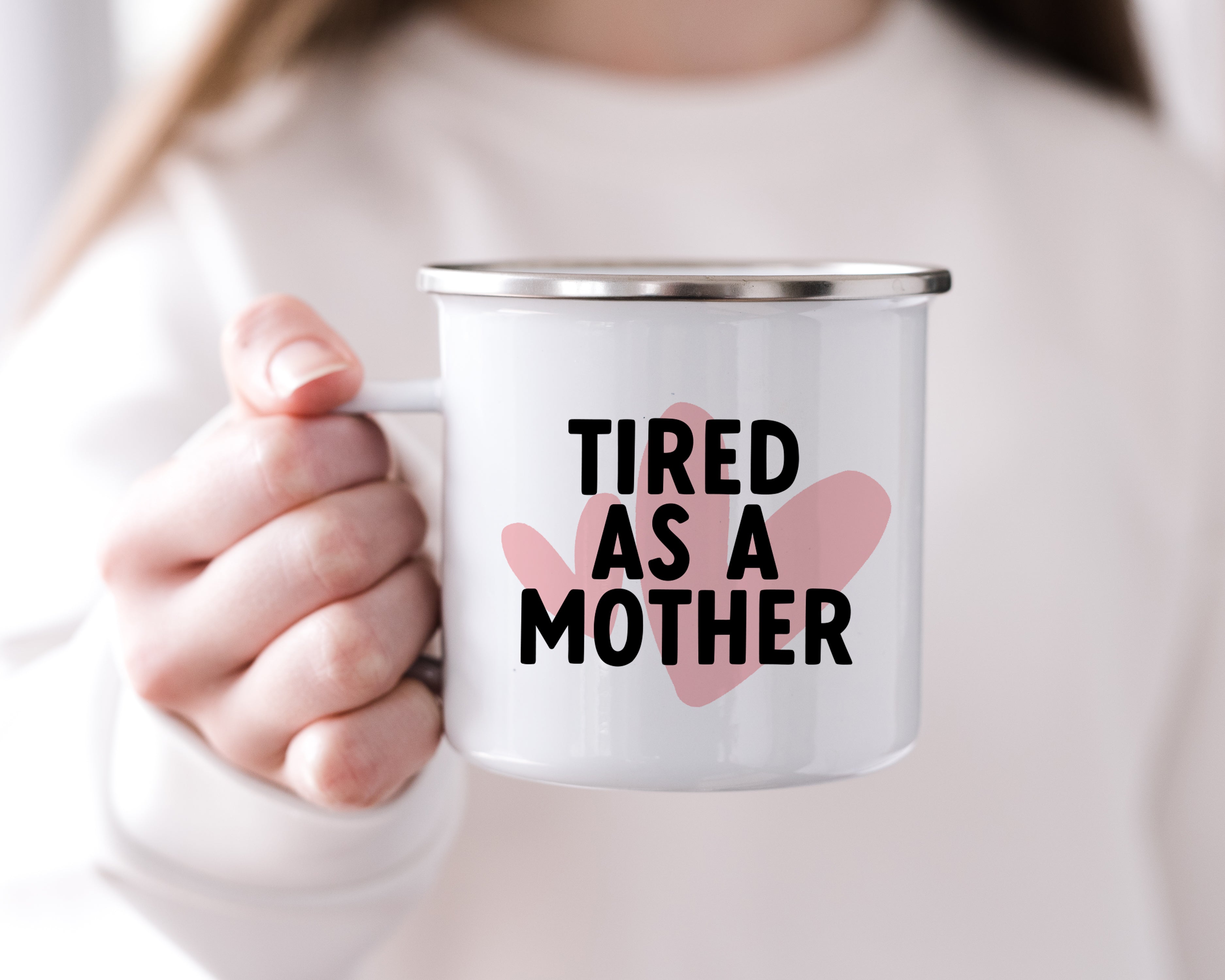 tired as a mother mug - Creativien