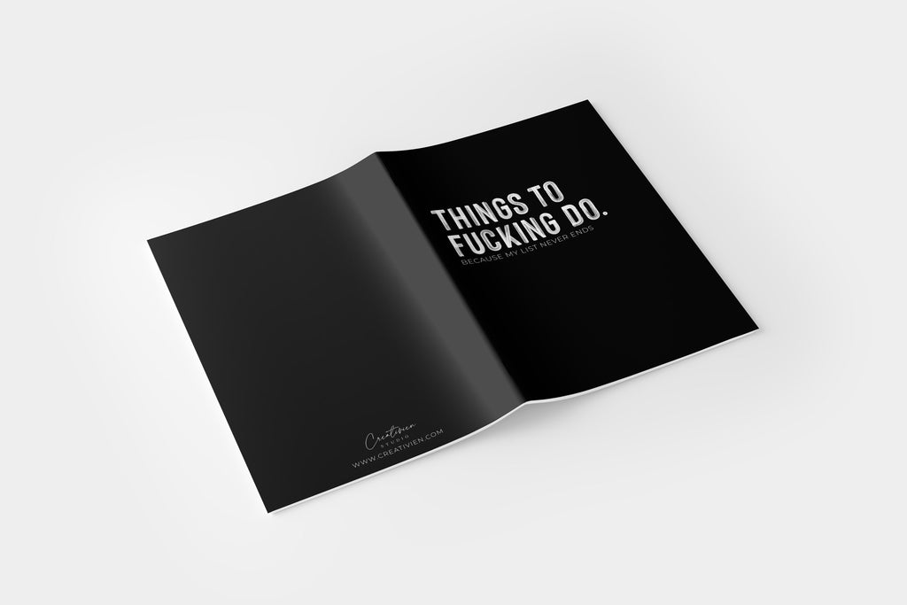 THINGS TO FUCKING DO NOTEBOOK