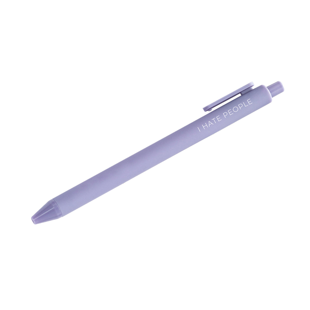 I Hate people Pen