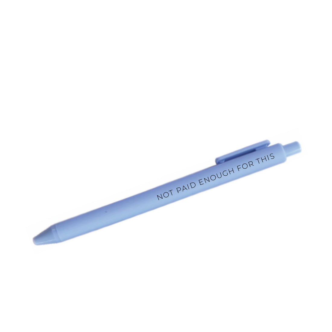 Not paid enough for this pen