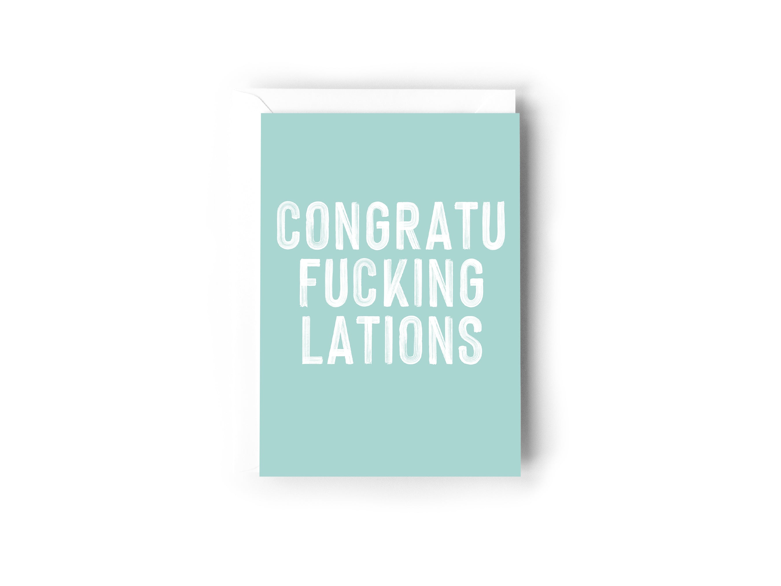 Congratufuckinglations