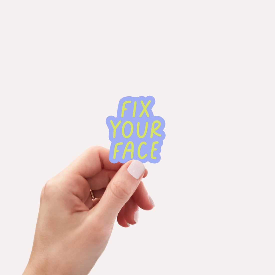 Fix your Face Vinyl Sticker