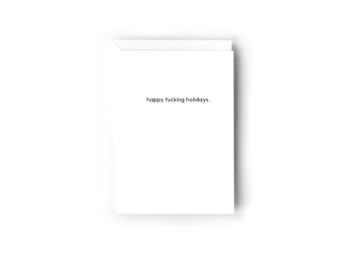 Happy fucking holidays card