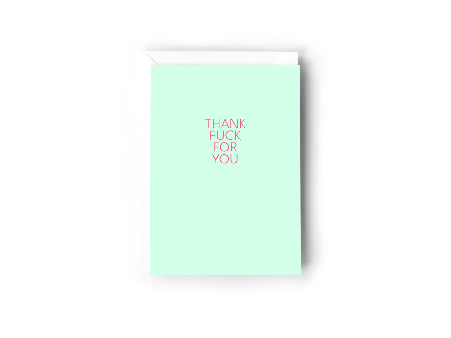 Thank fuck for you card - Creativien