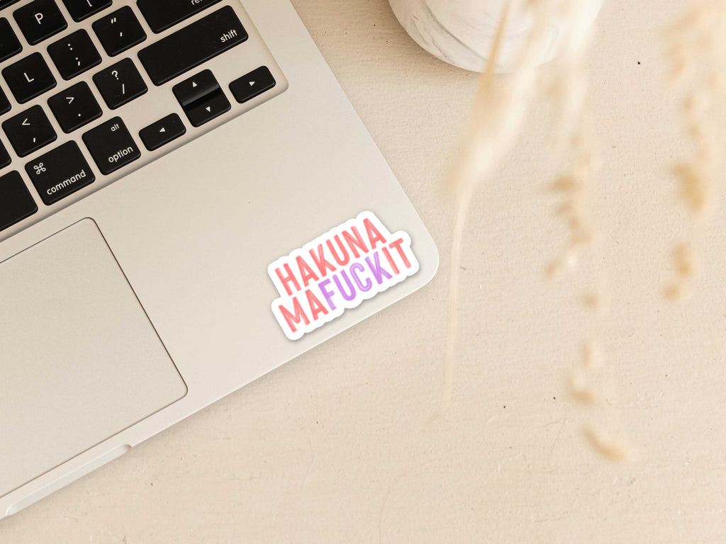 Hakuna Mafuckit Vinyl Sticker Stickers - Creativien