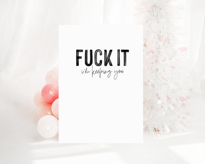 Fuck it, I&