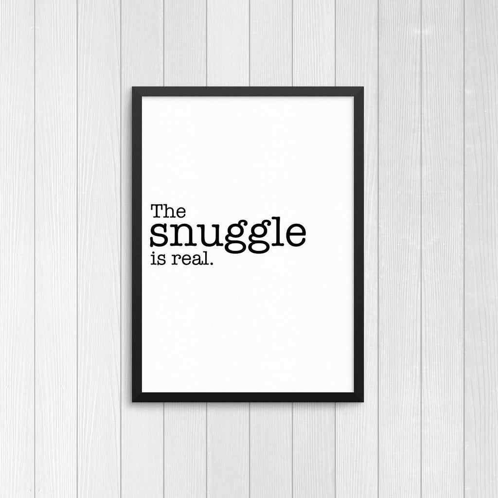 The Snuggle is real | Digital Download | Wall Art, Print  - Creativien