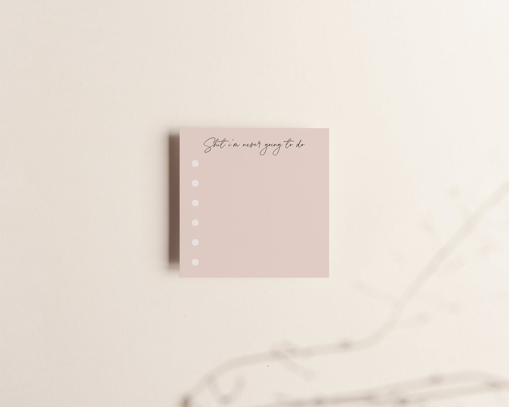 Shit I'm never going to do Sticky Notes Paper Goods - Creativien
