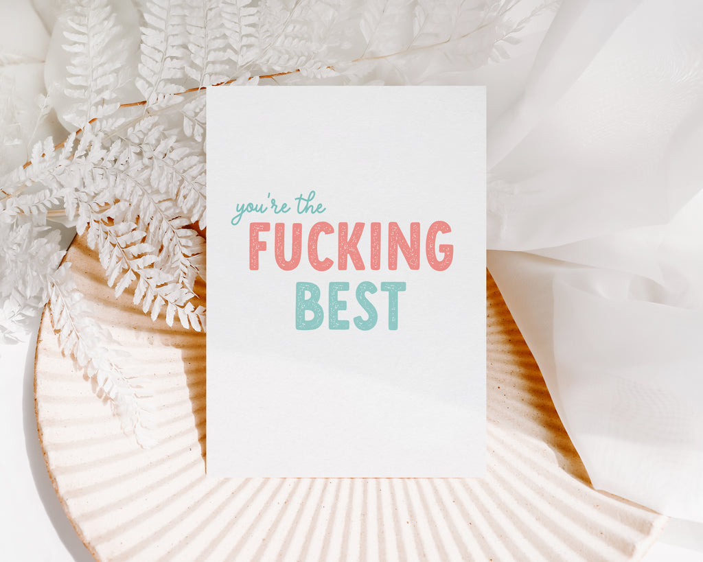 You're the Fucking Best  - Creativien